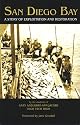 San Diego Bay A Story of Exploitation and Restoration
