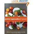 Sale Pestos, Tapenades, and Spreads: 40 Simple Recipes for Delicious Toppings, Sauces & Dips