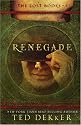 Renegade (The Lost Books, Book 3) (The Books of History Chronicles)
