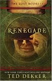Renegade (The Lost Books, Book 3) (The Books of History Chronicles)
