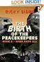 The Peacekeepers, Some Gave All. Book 2.