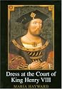 Dress at the Court of King Henry VIII