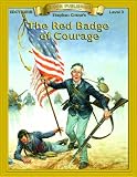 Red Badge of Courage: Classic Literature Easy to Read (Bring the Classics to Life: Level 3)