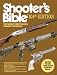 Shooter's Bible: The World's Bestselling Firearms Reference