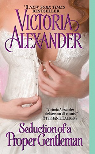 Seduction of a Proper Gentleman (Last Man Standing Book 4)