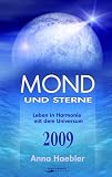 Produkt-Bild: Mond und Sterne 2009: Leben in Harmonie mit dem Universum