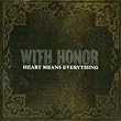 Heart Means Everything