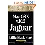 Mac OS X Version 10.2 Jaguar Little Black Book