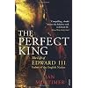 The Perfect King