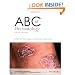 ABC of Dermatology (ABC Series)