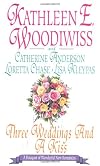 Three Weddings and a Kiss