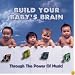 Build Your Baby's Brain