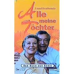 Alle meine T�chter, Bd.3, Familienbande