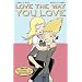 Love the Way You Love Volume 2: Side B (v. 2)