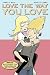 Love the Way You Love Volume 2: Side B