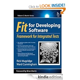 Fit for Developing Software: Framework for Integrated Tests