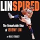 Linspired: The Remarkable Rise of Jeremy Lin