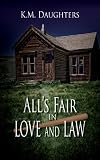 All's Fair In Love And Law (Men in Uniform; The Sullivan Boys)