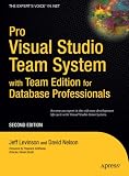 Pro Visual Studio Team System with Team Edition for Database Professionals, Second Edition (Pro)
