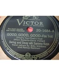 Music: Good, Good, Good / Gotta Be This Or That [78rpm Single] - Victor Records