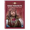 Kaiser Heinrich IV. - Der Tyrann auf dem Thron