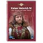 Kaiser Heinrich IV. - Der Tyrann auf dem Thron