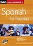 Fodor's Spanish for Travelers (CD Package), 2nd Edition