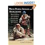 White People, Indians, and Highlanders: Tribal People and Colonial Encounters in Scotland and America