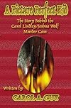 A Picture Perfect Kid (The Story Behind the Carol Lindley/Joshua Wolf Murder Case)