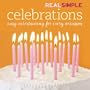 Real Simple: Celebrations
