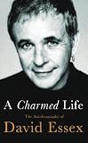 A Charmed Life: The Autobiography of David Essex