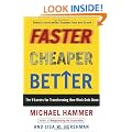 Faster, Cheaper, Better: The 9 Levers for Transforming How Work Gets Done
