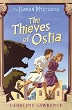 The Thieves of Ostia (The Roman Mysteries)