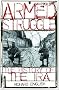Armed Struggle: The History of the IRA Armed Struggle: The History of the IRA