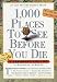 Books : 1,000 Places to See Before You Die, updated ed. (2010) (1,000 Before You Die)