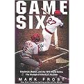Game Six (Hardcover)