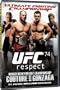 Ultimate Fighting Championship, Vol. 74: Respect