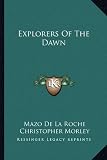 Explorers Of The Dawn