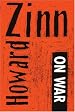 Howard Zinn on War