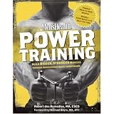 Men's Health Power Training: Build Bigger, Stronger Muscles with through Performance-based Conditioning