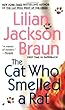 The Cat Who Smelled a Rat (Cat Who...)