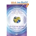 Kryon10: Die 12 Str�nge der DNA: Neue Dimensionen des Wissens entdecken