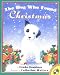 The Dog Who Found Christmas (Picture Puffins) The Dog Who Found Christmas (Picture Puffins)
