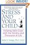 Stress and Your Child