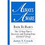 Always Aware: Recovery & Healing from Alcohol & Drugs