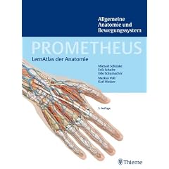 PROMETHEUS LernAtlas der Anatomie: Allgemeine Anatomie und Bewegungssystem