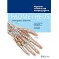 PROMETHEUS LernAtlas der Anatomie: Allgemeine Anatomie und Bewegungssystem