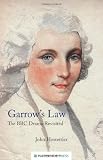 Garrow's law : the BBC drama revisited