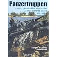 Panzertruppen: Les Troupes Blindees Allemandes German Armored Troops 1935-1945