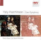 Hely-Hutchinson:  Carol Symphony / Vaughan Williams: Fantasia on Christmas Carols / Britten: A Ceremony of Carols